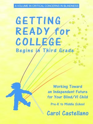 cover image of Getting Ready for College Begins in Third Grade